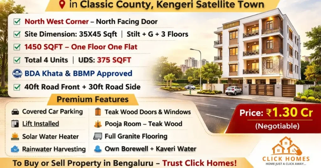 1450 Sqft Flat for Sale in Kengeri Satellite Town: A professional listing for a premium 1450 Sqft North-facing flat in Kengeri Satellite Town, featuring 4 units in a Stilt+G+3 building with BDA and BBMP approval, marketed by Click Homes.