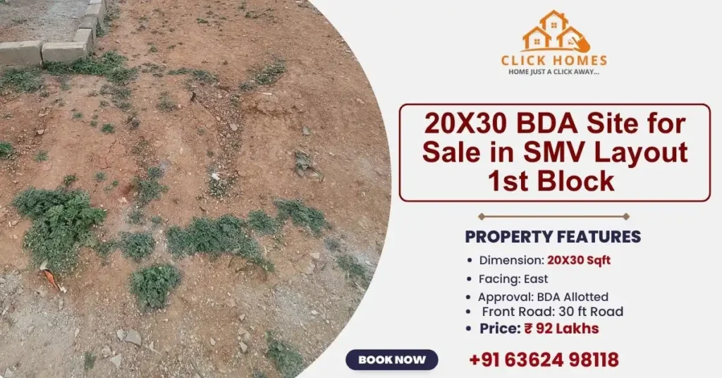 20X30 BDA Site for Sale in SMV Layout 1st Block: A real estate listing flyer for a 20x30 BDA site for sale in SMV Layout 1st Block, Bengaluru, featuring property details like East-facing, 30 ft front road, and a price of ₹92 Lakhs.