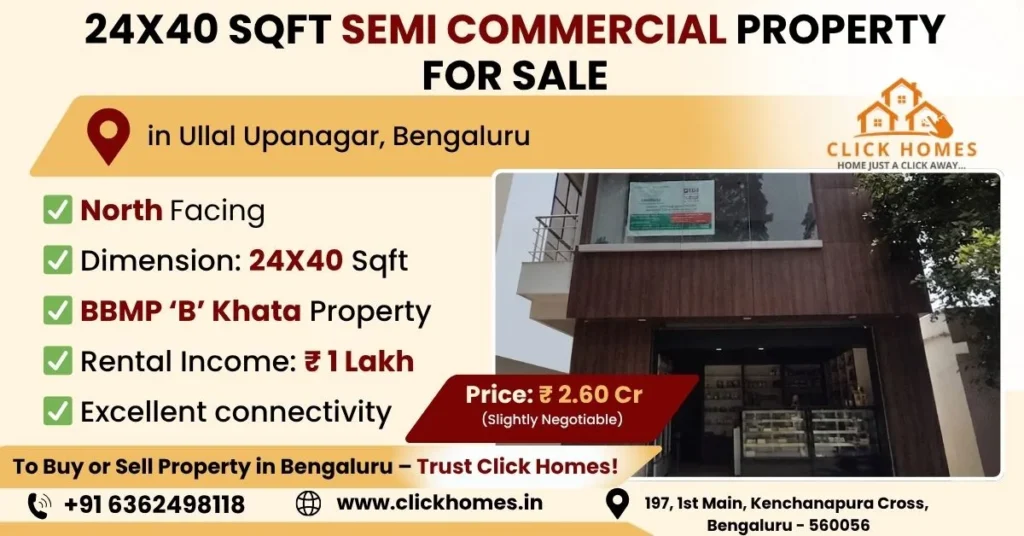 24X40 Semi Commercial Building for Sale in Ullal: A modern G+4 semi-commercial residential building for sale in Ullal Upanagar, Bengaluru. This 24x40 West-facing property features BBMP 'A' Khata status, generates ₹1 Lakh monthly rental income, and is marketed by Click Homes.